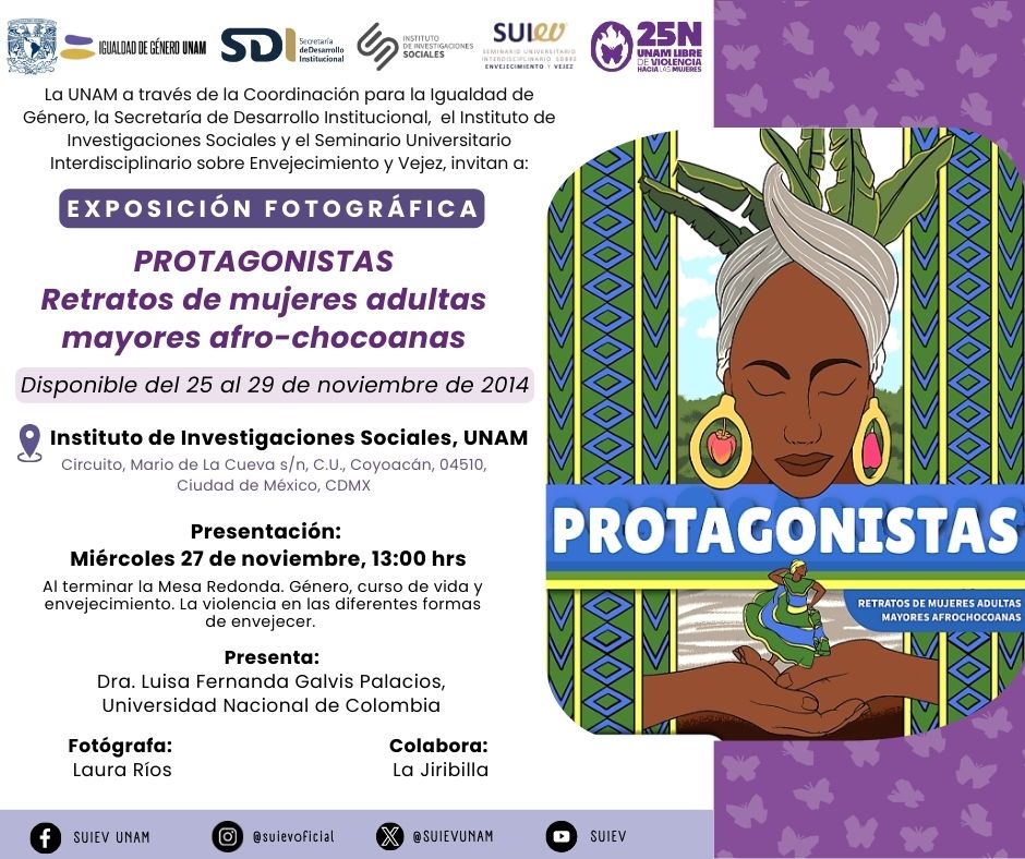 25 al 29 de noviembre. Exposición fotográfica: Protagonistas. Retratos de mujeres adultas mayores afro-chocoanas